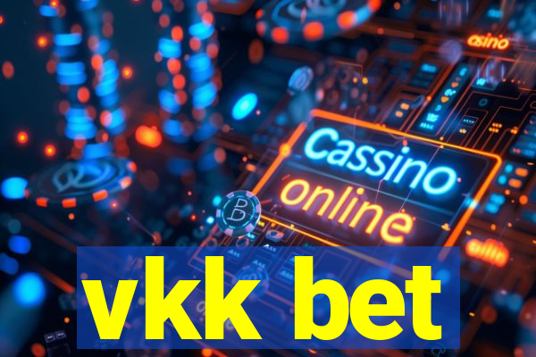 vkk bet